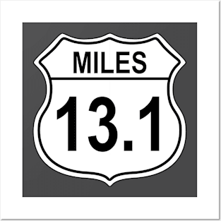 13.1 Mile Half Marathon US Highway Sign Posters and Art